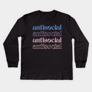 Antisocial Kids Long Sleeve T-Shirt